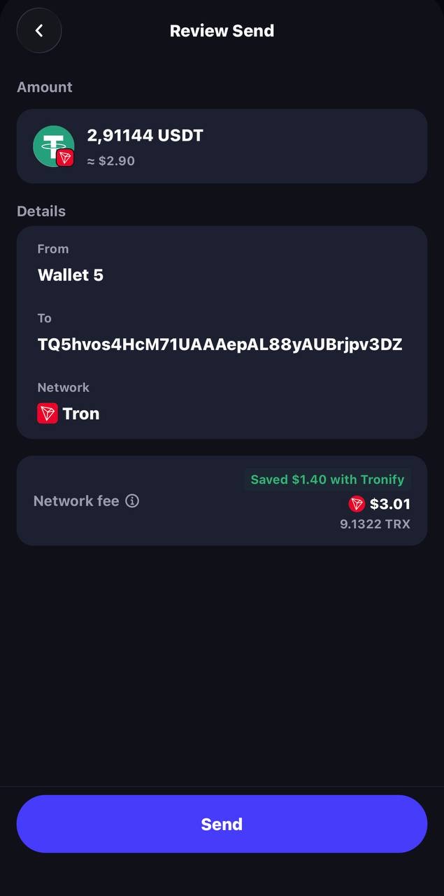 Trust Wallet review send: network fee 9.1322 TRX with the label Saved 1.40 dollars with Tronify